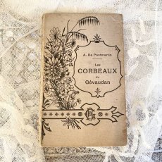 画像2: お花柄の表紙フランス古書 A.De Pontmartin 『Les CORBEAUX du Gevaudan』 (2)